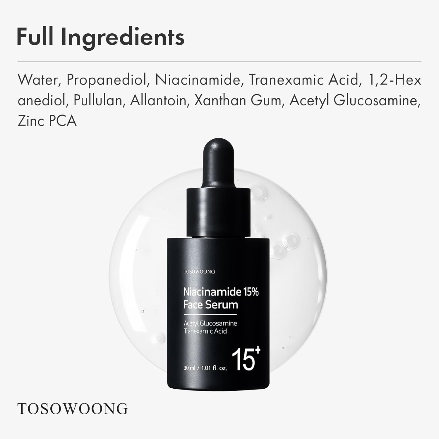 TOSOWOONG Niacinamide 15% Face Serum, 150,100ppm Niacinamide, Tranexamic acid, Dark Spot Corrector, Glass Skin, Radiant Complexion, Pore Minimizer, Even Skin Tone, Korean Skin Care, 30ml, 1.01 fl.oz. - view 5