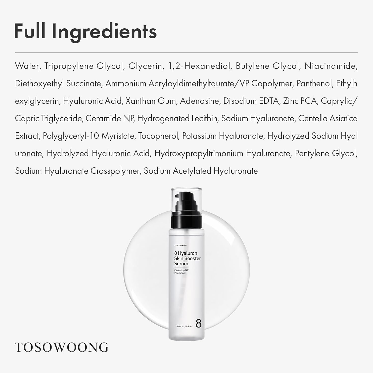 TOSOWOONG 8 Hyaluron Skin Booster Serum for Face with Niacinamide, Glycerin, Panthenol, Hydration Boosting Facial Essence, Plumper Skin, Glass Skin, All Skin Types, Korean Skincare, 150ml/5.07 fl. oz. - view 5